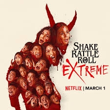 Shake Rattle Roll Extreme